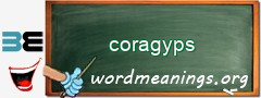 WordMeaning blackboard for coragyps